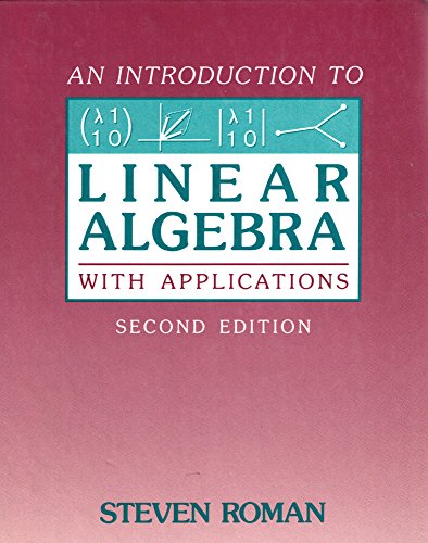 Beispielbild fr Introduction to Linear Algebra With Applications zum Verkauf von Jenson Books Inc