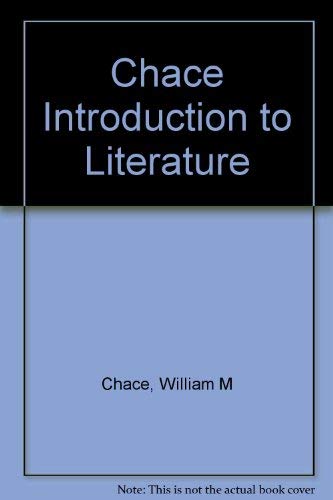 9780155430341: Chace Introduction to Literature