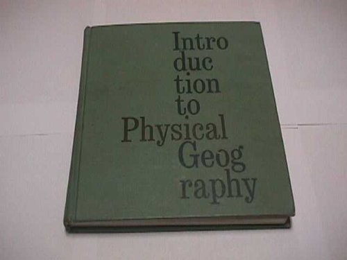 Imagen de archivo de Introduction to Physical Geography a la venta por Wonder Book