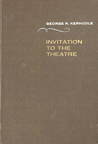 9780155469235: Invitation to the theatre