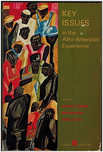 9780155483729: Since 1865 (v. 2) (Key Issues in the Afro-American Experience)