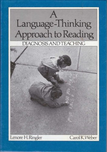 Stock image for A Language-Thinking Approach to Reading : Diagnosis and Teaching for sale by Bingo Used Books