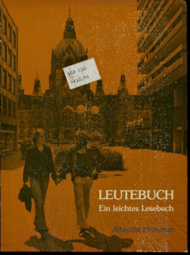 Beispielbild fr Leutebuch: Ein leichtes Lesebuch (German Edition) zum Verkauf von Wonder Book