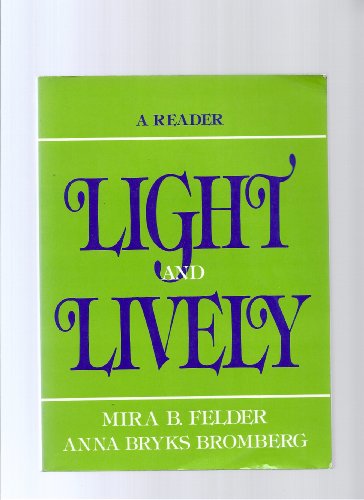 Beispielbild fr Light and Lively : A Reader zum Verkauf von Better World Books: West