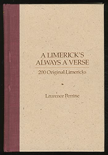Stock image for A Limerick's Always a Verse: 200 Original Limericks for sale by Callaghan Books South