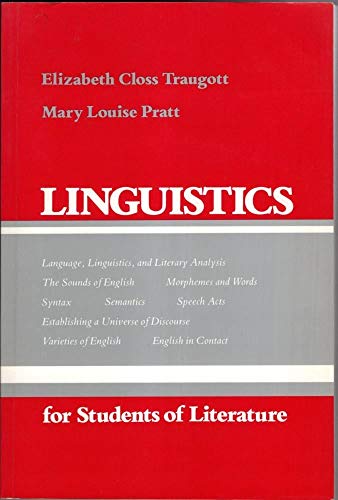 Imagen de archivo de Linguistics for Students of Literature a la venta por ThriftBooks-Dallas