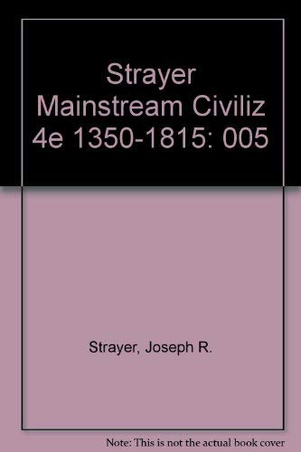 Stock image for Mainstream of Civilization 1350 to 1815 for sale by SecondSale