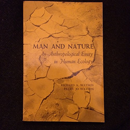 Stock image for Man and Nature Anthropological Essay In Hu for sale by Wonder Book