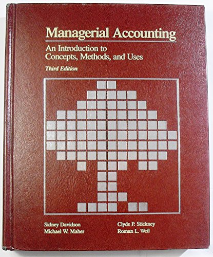 Beispielbild fr Managerial Accounting: An Introduction to Concepts, Methods, and Uses zum Verkauf von Mispah books