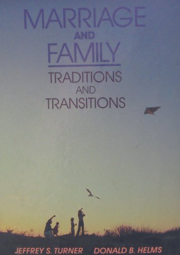 9780155551152: Marriage and Family: Traditions and Transitions