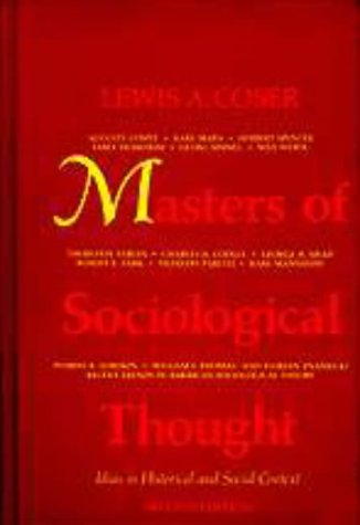 Stock image for Masters of Sociological Thought: Ideas in Historical and Social Context for sale by WorldofBooks