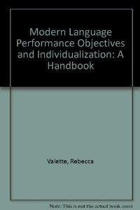 Beispielbild fr Modern language performance objectives and individualization;: A handbook zum Verkauf von Wonder Book