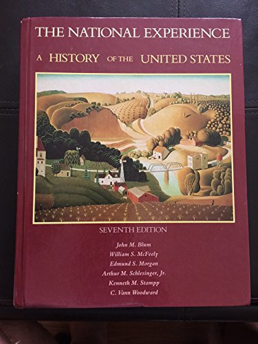 Imagen de archivo de The National Experience: v. 1 & 2 in 1v.: History of the United States (The National Experience: History of the United States) a la venta por WorldofBooks