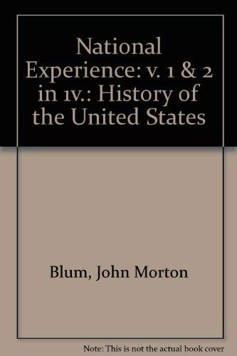 Stock image for The National Experience: A History of the United States for sale by ThriftBooks-Atlanta