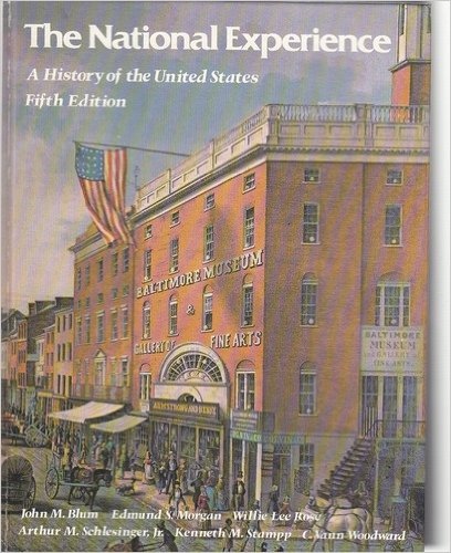 Beispielbild fr The National Experience : A History of the United States zum Verkauf von Better World Books