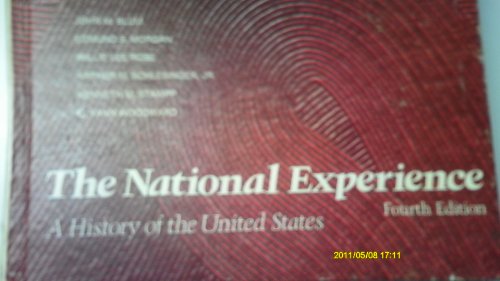 9780155656802: Title: The National experience A history of the United St