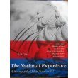 Beispielbild fr The National Experience : A History of the United States zum Verkauf von Better World Books