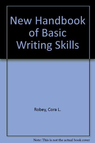 Beispielbild fr New Handbook of Basic Writing Skills: Third Edition zum Verkauf von Agape Love, Inc