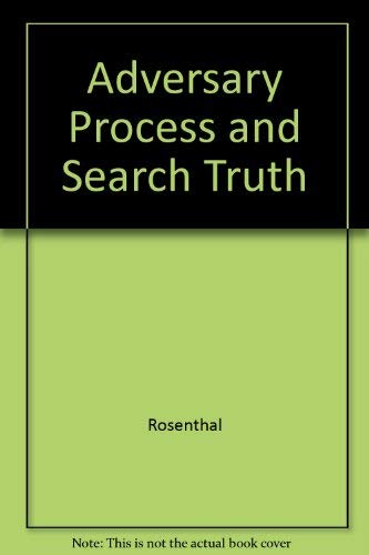 Adversary Process and Search Truth (9780155673618) by Rosenthal