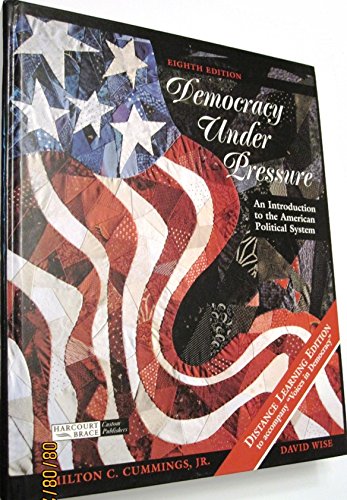 Democracy Under Pressure: Customs (9780155674448) by Cummings, Milton C., Jr.