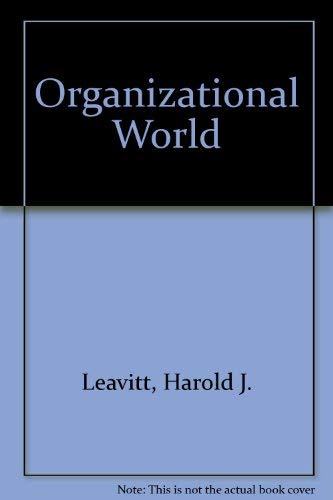 Beispielbild fr The Organizational World zum Verkauf von PsychoBabel & Skoob Books