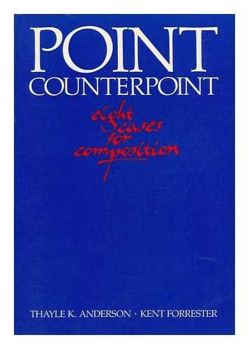 Stock image for Point Counterpoint: Eight Cases for Composition for sale by HPB-Ruby