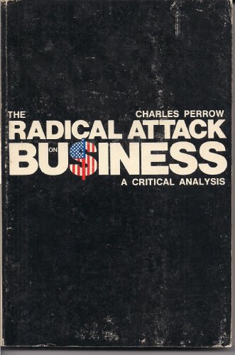 Radical Attack on Business