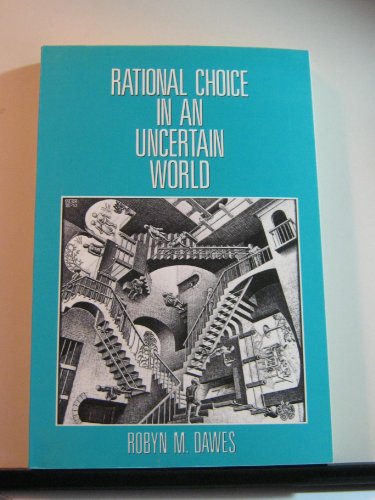 Imagen de archivo de Rational Choice in an Uncertain World a la venta por SecondSale