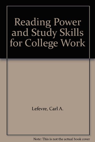 Stock image for Reading Power and Study Skills for College Work for sale by Better World Books