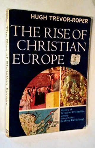 9780155771253: The Rise of Christian Europe