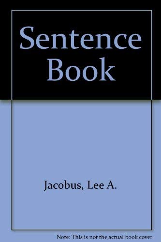The Sentence Book (9780155796454) by Jacobus, Lee A.