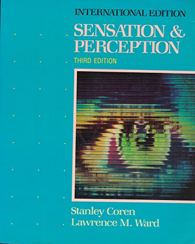 Sensation & Perception (9780155796492) by Coren, Stanley; Ward, Lawrence M.