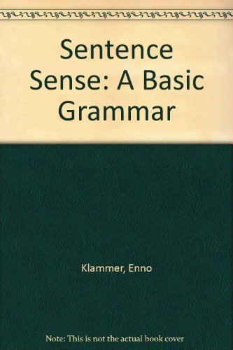 Sentence Sense: A Basic Grammar