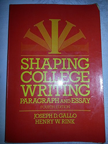 Stock image for Shaping college writing: Paragraph and essay for sale by HPB-Ruby