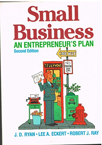 Imagen de archivo de Small Business : An Entrepreneur's Plan a la venta por Better World Books: West