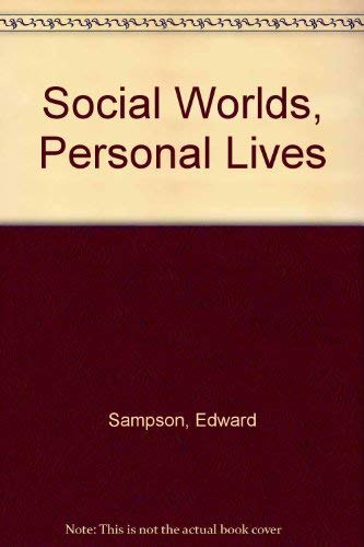 Imagen de archivo de Social Worlds, Personal Lives : An Introduction to Social Psychology a la venta por Better World Books