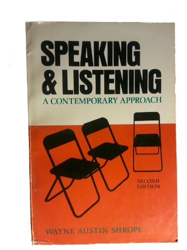 9780155831827: Speaking and Listening: A Contemporary Approach