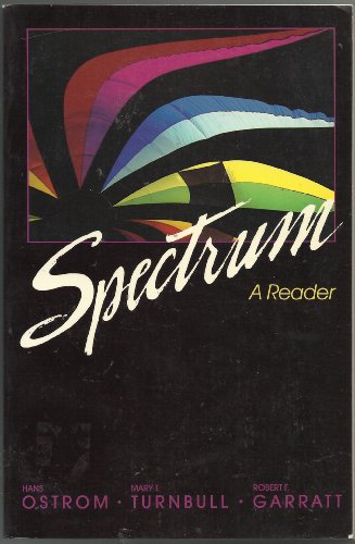 Stock image for Spectrum: A Reader for sale by The Book Cellar, LLC