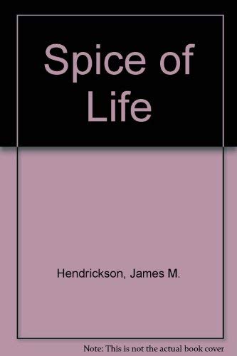 Stock image for The Spice of Life for sale by Z-A LLC