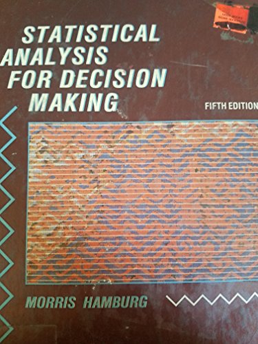 Stock image for Statistical Analysis for Decision Making for sale by Better World Books