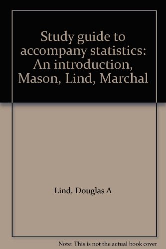 9780155835382: Study guide to accompany statistics: An introduction, Mason, Lind, Marchal