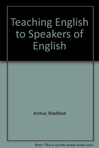 Stock image for Teaching English to Speakers of English for sale by POQUETTE'S BOOKS