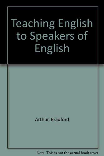 Stock image for Teaching English to Speakers of English for sale by Better World Books