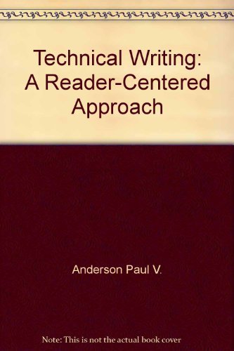 Imagen de archivo de Technical Writing : A Reader-Centered Approach a la venta por Better World Books