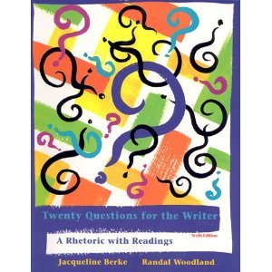 Stock image for Twenty Questions for the Writer : A Rhetoric with Readings for sale by Books to Die For