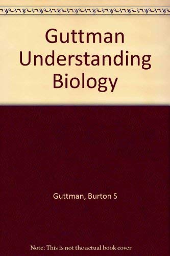 Beispielbild fr Understanding Biology: Burton S. Guttman, Johns W. Hopkins (Hardcover, 1983) zum Verkauf von The Yard Sale Store