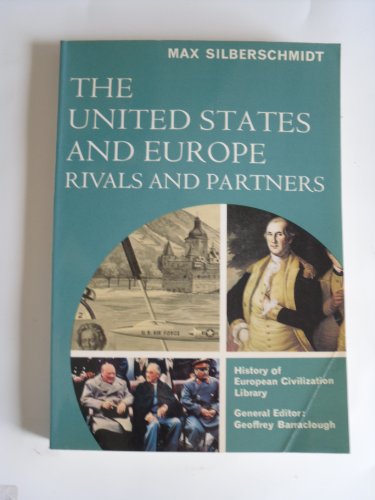 Beispielbild fr The United States and Europe: Rivals and Partners (History of European civilization library) zum Verkauf von Dunaway Books