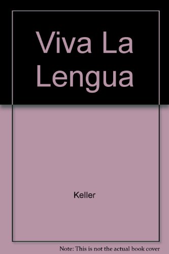 9780155949393: Viva LA Lengua