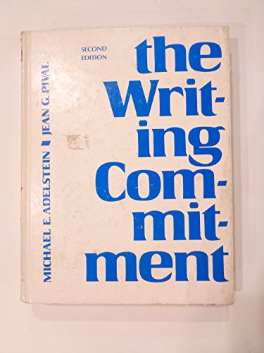 9780155978515: The Writing Commitment