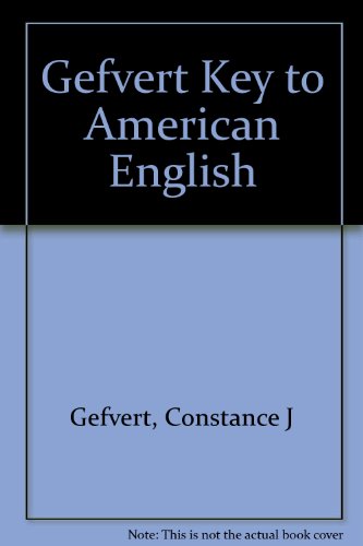 Keys to American English (9780155978584) by Gefvert, Constance J.; Raspa, Richard; Richards, Amy
